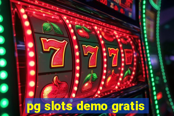 pg slots demo gratis